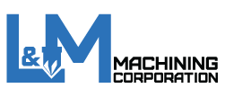 L & M Machining, Corporation - Home